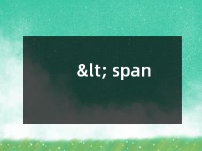 &lt; span